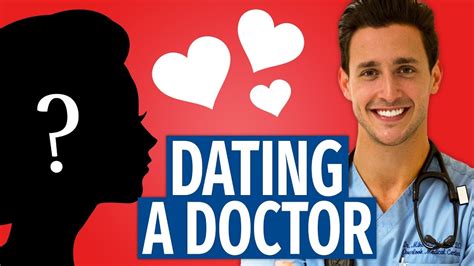 advice on dating a doctor